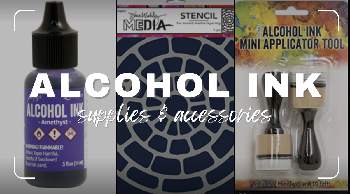 Alcohol Ink Supplies & Accessories