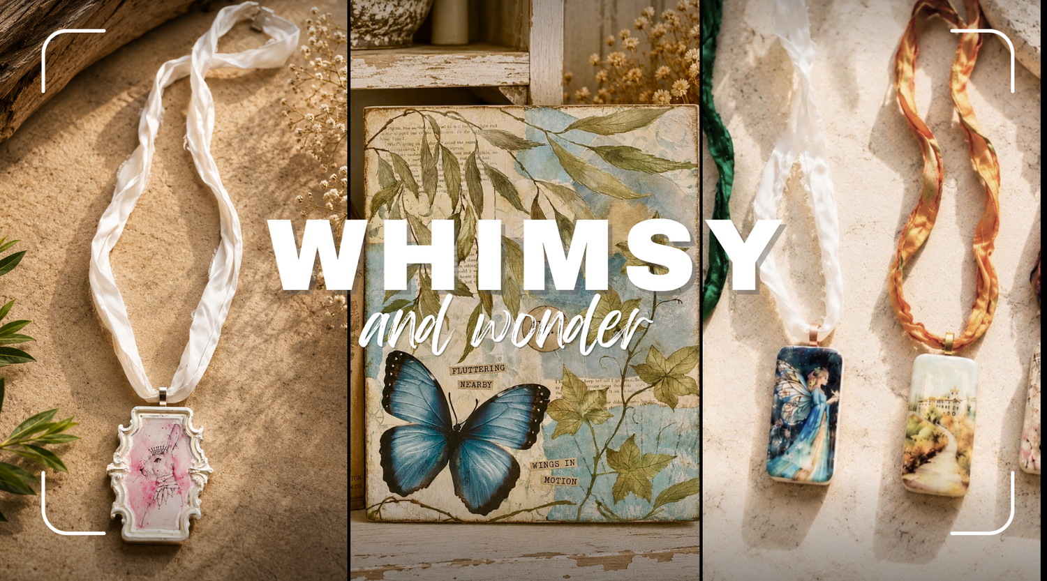 Whimsy & Wonder